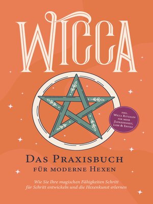 cover image of Wicca--Das Praxisbuch für moderne Hexen